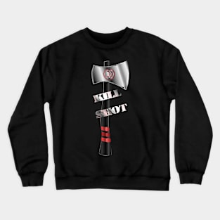 Kill Shot Competition Throwing Axe - Left Crewneck Sweatshirt